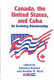 Canada, the United States, and Cuba : an evolving relationship /