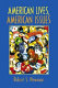 American lives, American issues /