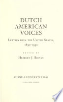 Dutch American voices : letters from the United States, 1850-1930 /