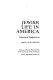 Jewish life in America : historical perspectives /