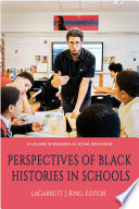 Perspectives on the teaching of black history in schools