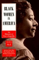 Black women in America : an historical encyclopedia /