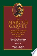 The Marcus Garvey and Universal Negro Improvement Association Papers.