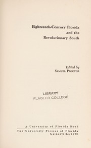 Eighteenth-century Florida and the Revolutionary South /