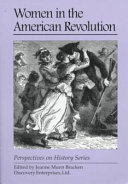 Women in the American Revolution /