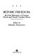 Before freedom : 48 oral histories of former North and South Carolina slaves /