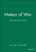 Meteor of war : the John Brown story /
