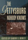 The Gettysburg nobody knows /