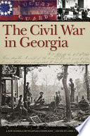 The Civil War in Georgia : a new Georgia encyclopedia companion /