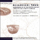 Excavating Occaneechi Town : archaeology of an eighteenth-century Indian village in North Carolina /