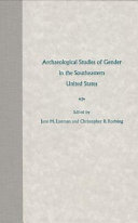 Archaeological studies of gender in the southeastern United States /