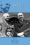 Israel and the legacy of Harry S. Truman /