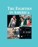 The eighties in America /
