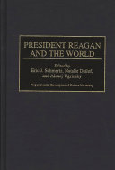President Reagan and the world /