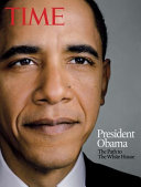 President Obama : the path to the White House /
