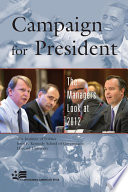 Campaign for president : the managers look at 2012 /