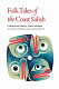 Folk-tales of the Coast Salish /
