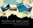 People of the land : legends of the four host First Nations /