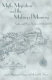 Myth, migration, and the making of memory : Scotia and Nova Scotia, c.1700-1990 /