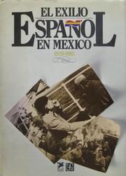 El exilio español en México, 1939-1982.