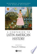 A companion to Latin American history /