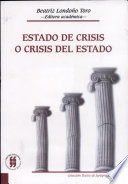 Estado de crisis o crisis del estado /