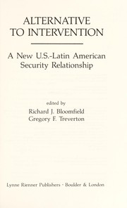 Alternative to intervention; a new U.S.-Latin American security relationship.