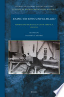 Expectations unfulfilled : Norwegian migrants in Latin America, 1820-1940 /