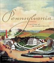 Pennsylvania : a history of the Commonwealth /