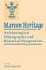 Maroon heritage : archaeological, ethnographic, and historical perspectives /