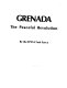 Grenada, the peaceful revolution /