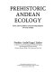 Prehistoric Andean ecology /