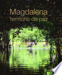Magdalena, territorio de paz.