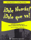 Dale nomás! Dale que va! : ensayos testimoniales para la Argentina del siglo XXI : voces, ciudades y lenguajes /