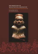 New perspectives on Moche political organization /