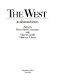 The West, an illustrated history /