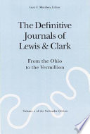 The definitive journals of Lewis & Clark /