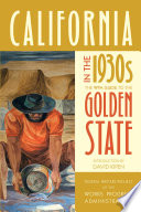 California in the 1930s : the WPA guide to the Golden State /