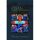 Atlas of global Christianity 1910-2010