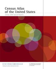 Census atlas of the United States : Census 2000 special reports.