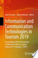 Information and Communication Technologies in Tourism 2019 : Proceedings of the International Conference in Nicosia, Cyprus, January 30--February 1, 2019.