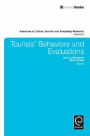 Tourists' behaviors and evaluations /