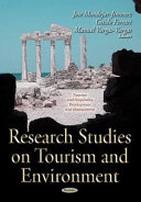 Research studies on tourism and environment /