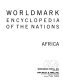 Worldmark encyclopedia of the nations.