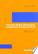 Thermo-hydro-mechanical coupling in fractured rock /