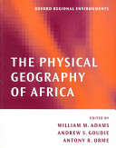 The physical geography of Africa /