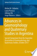 Advances in geomorphology and quaternary studies in Argentina : special symposium from the Argentine Association of Geomorphology and Quaternary Studies, October 2017 /