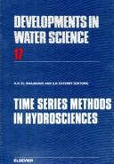 Time series methods in hydrosciences : proceedings of an international conference held at Canada Centre for Inland Waters, Burlington, Ontario, Canada, October 6-8, 1981 /