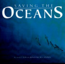 Saving the oceans /