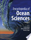 Encyclopedia of ocean sciences /